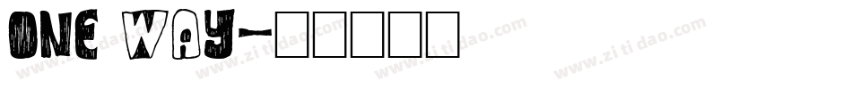 One Way字体转换